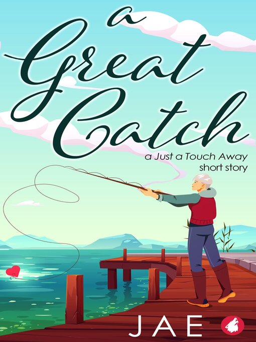 Title details for A Great Catch by Jae - Available